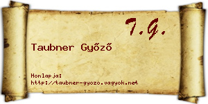 Taubner Győző névjegykártya